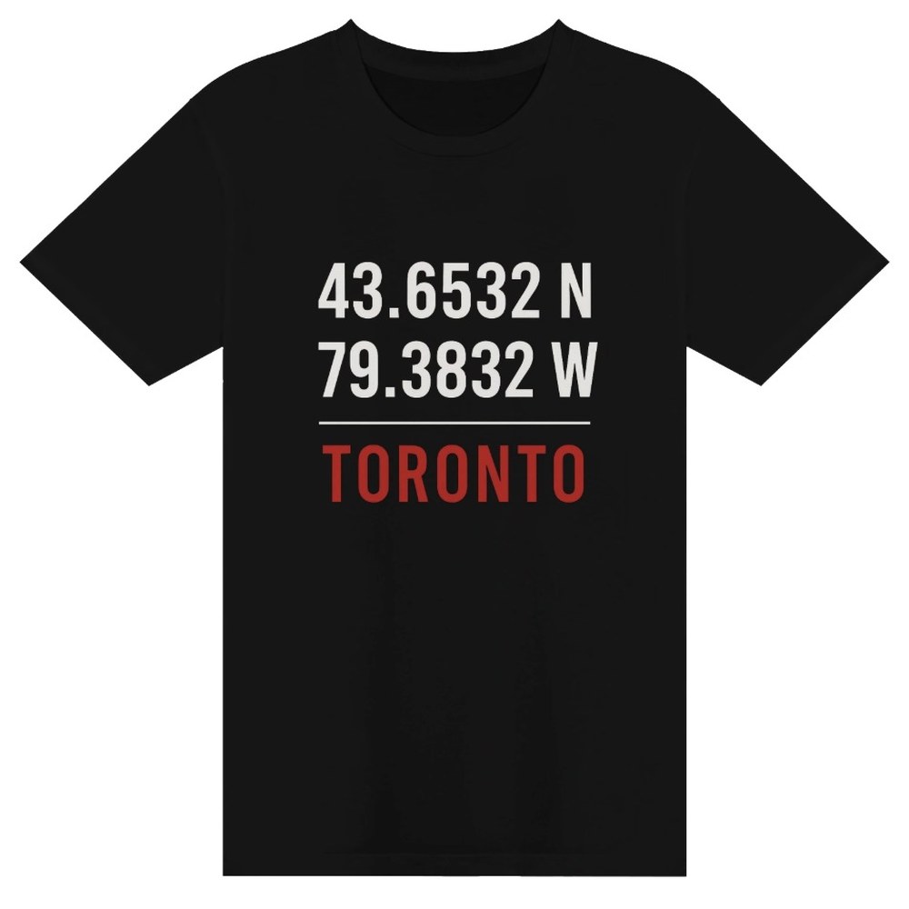 Toronto Coordinates T-Shirt - Latitude Tee, See The Six Toronto merch